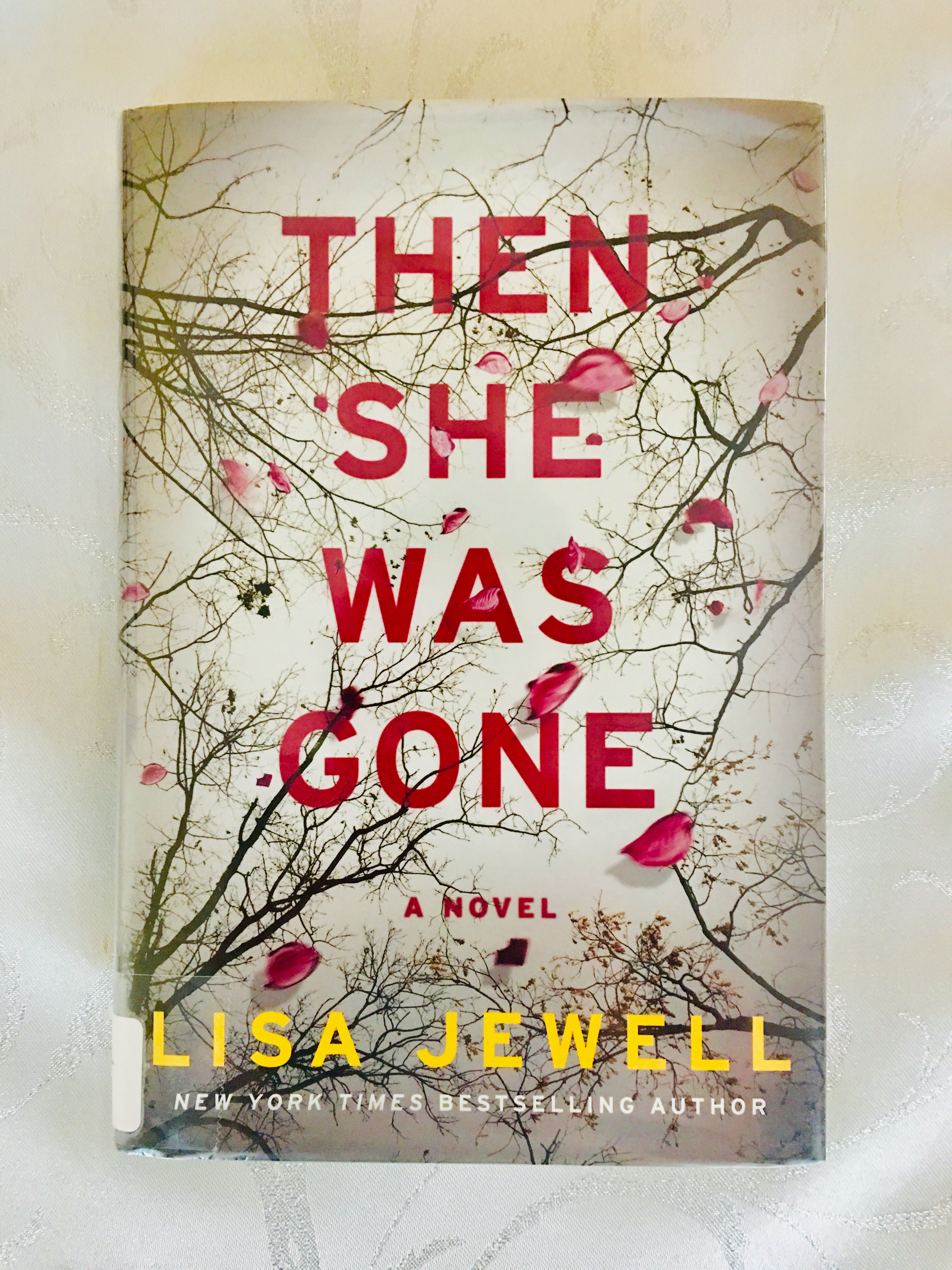 Book Review (Unpopular Opinion): Then She Was Gone {Lisa Jewell} – Book Coffee Happy
